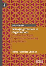 Télécharger le livre :  Managing Emotions in Organizations