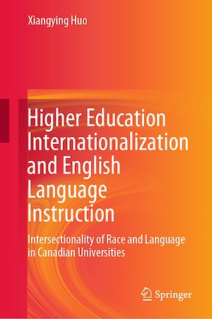 Téléchargez le livre :  Higher Education Internationalization and English Language Instruction