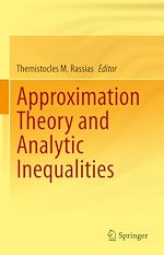 Télécharger le livre :  Approximation Theory and Analytic Inequalities
