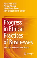 Télécharger le livre :  Progress in Ethical Practices of Businesses