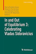 Télécharger le livre :  In and Out of Equilibrium 3: Celebrating Vladas Sidoravicius