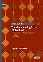 Télécharger le livre :  Translocal Ageing in the Global East