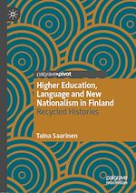 Télécharger le livre :  Higher Education, Language and New Nationalism in Finland