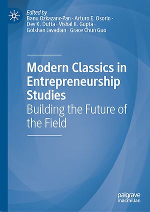 Téléchargez le livre :  Modern Classics in Entrepreneurship Studies