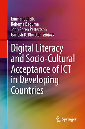 Téléchargez le livre :  Digital Literacy and Socio-Cultural Acceptance of ICT in Developing Countries