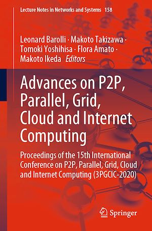 Téléchargez le livre :  Advances on P2P, Parallel, Grid, Cloud and Internet Computing