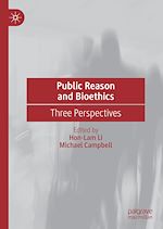 Télécharger le livre :  Public Reason and Bioethics