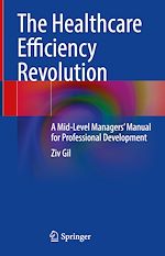 Télécharger le livre :  The Healthcare Efficiency Revolution