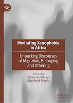 Télécharger le livre :  Mediating Xenophobia in Africa