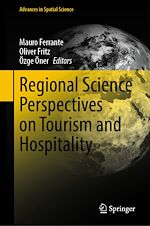 Télécharger le livre :  Regional Science Perspectives on Tourism and Hospitality