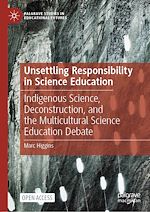 Télécharger le livre :  Unsettling Responsibility in Science Education