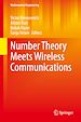 Télécharger le livre :  Number Theory Meets Wireless Communications