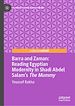 Télécharger le livre :  Barra and Zaman: Reading Egyptian Modernity in Shadi Abdel Salam's The Mummy