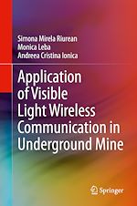 Télécharger le livre :  Application of Visible Light Wireless Communication in Underground Mine