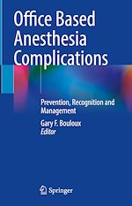 Télécharger le livre :  Office Based Anesthesia Complications