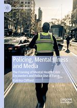 Télécharger le livre :  Policing, Mental Illness and Media