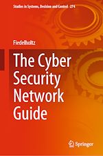 Télécharger le livre :  The Cyber Security Network Guide