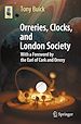 Télécharger le livre :  Orreries, Clocks, and London Society