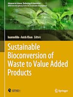 Télécharger le livre :  Sustainable Bioconversion of Waste to Value Added Products