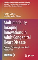 Télécharger le livre :  Multimodality Imaging Innovations In Adult Congenital Heart Disease