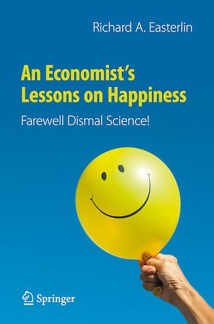 Téléchargez le livre :  An Economist's Lessons on Happiness