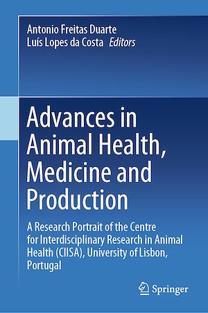 Téléchargez le livre :  Advances in Animal Health, Medicine and Production