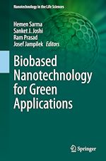 Télécharger le livre :  Biobased Nanotechnology for Green Applications