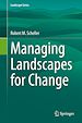 Télécharger le livre :  Managing Landscapes for Change