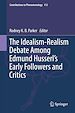 Télécharger le livre :  The Idealism-Realism Debate Among Edmund Husserl's Early Followers and Critics