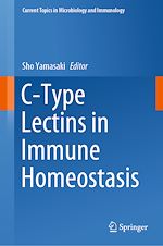 Télécharger le livre :  C-Type Lectins in Immune Homeostasis