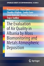Download this eBook The Evaluation of Air Quality in Albania by Moss Biomonitoring and Metals Atmospheric Deposition