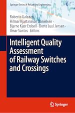 Télécharger le livre :  Intelligent Quality Assessment of Railway Switches and Crossings