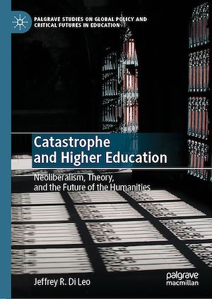 Téléchargez le livre :  Catastrophe and Higher Education