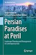 Télécharger le livre :  Persian Paradises at Peril