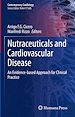 Télécharger le livre :  Nutraceuticals and Cardiovascular Disease