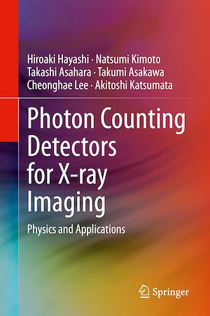 Téléchargez le livre :  Photon Counting Detectors for X-ray Imaging
