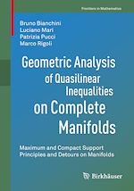 Télécharger le livre :  Geometric Analysis of Quasilinear Inequalities on Complete Manifolds
