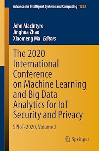 Télécharger le livre :  The 2020 International Conference on Machine Learning and Big Data Analytics for IoT Security and Privacy