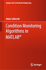 Download this eBook Condition Monitoring Algorithms in MATLAB®