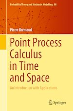 Télécharger le livre :  Point Process Calculus in Time and Space