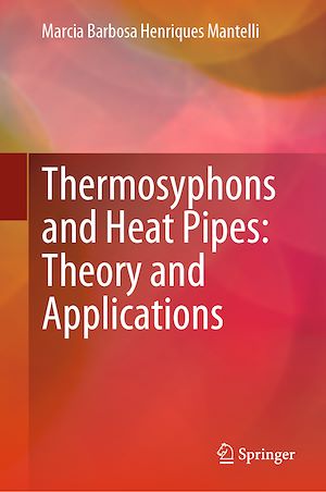 Téléchargez le livre :  Thermosyphons and Heat Pipes: Theory and Applications