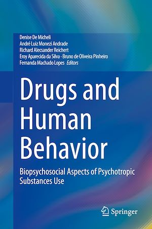 Téléchargez le livre :  Drugs and Human Behavior