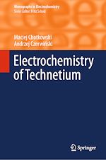 Télécharger le livre :  Electrochemistry of Technetium