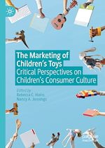 Télécharger le livre :  The Marketing of Children's Toys