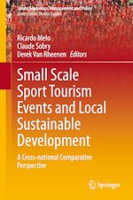 Télécharger le livre :  Small Scale Sport Tourism Events and Local Sustainable Development