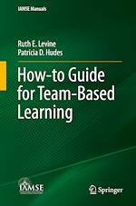Télécharger le livre :  How-to Guide for Team-Based Learning