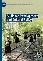 Download this eBook Audience Development and Cultural Policy