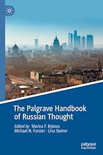 Télécharger le livre :  The Palgrave Handbook of Russian Thought