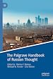 Télécharger le livre :  The Palgrave Handbook of Russian Thought