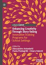Télécharger le livre :  Enhancing Creativity Through Story-Telling
